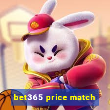 bet365 price match